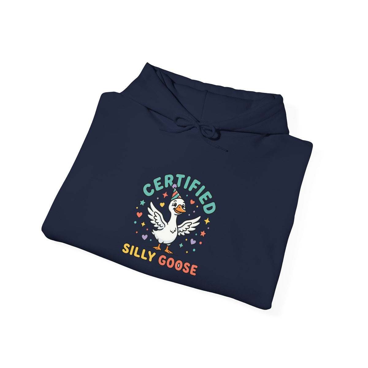 Certified Silly Goose graphic hoodie by Teeology Clothing