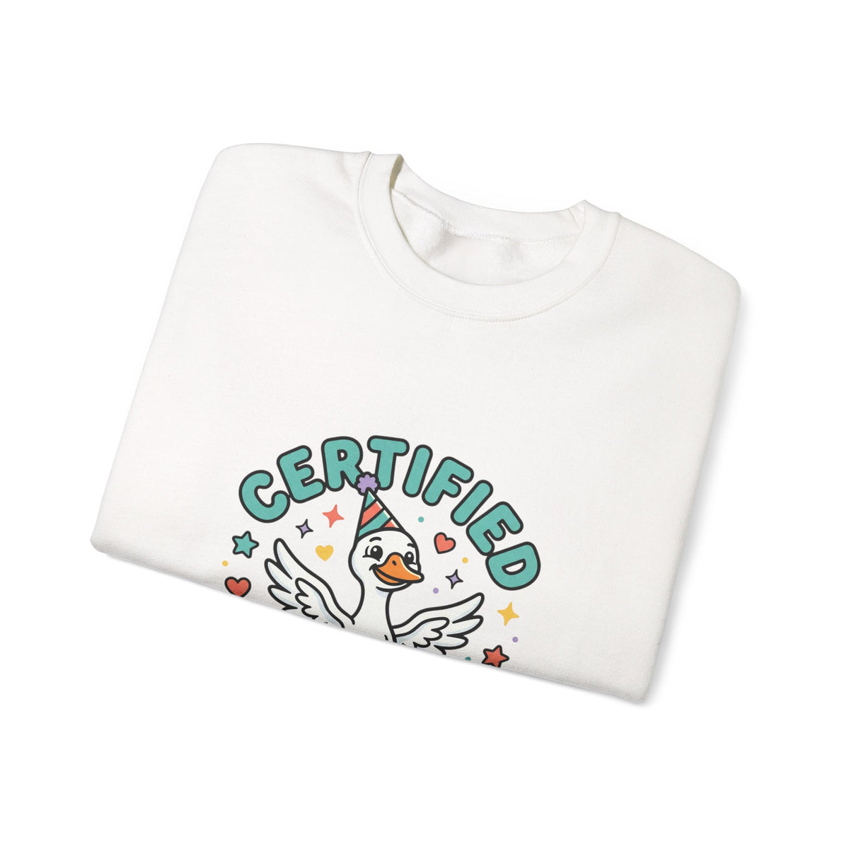 Certified Silly Goose graphic sweatshirt by Teeology Clothing