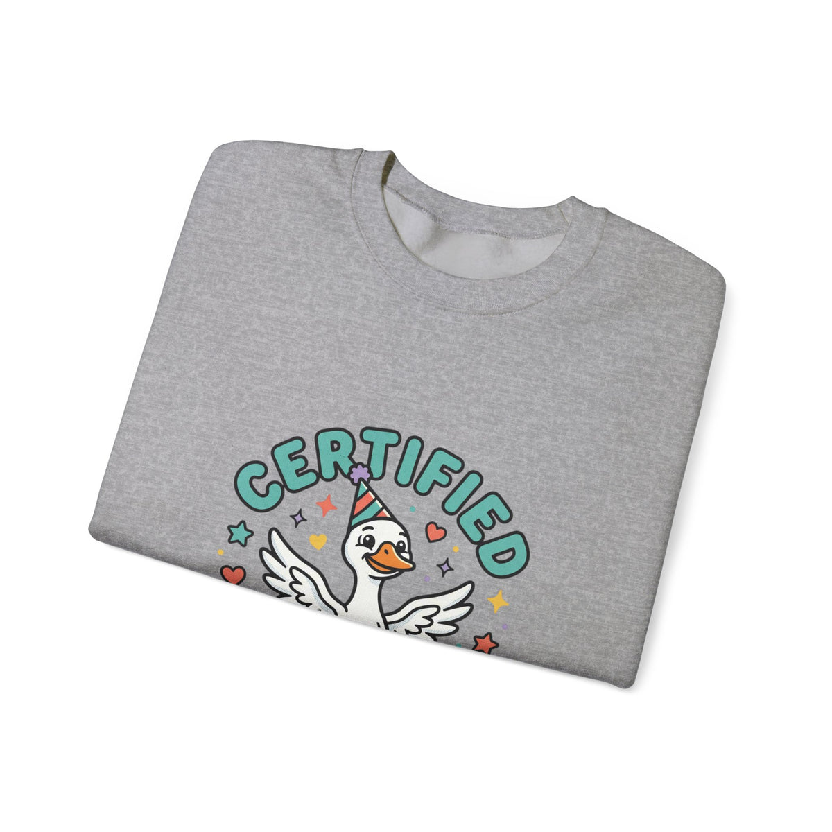 Certified Silly Goose graphic sweatshirt by Teeology Clothing