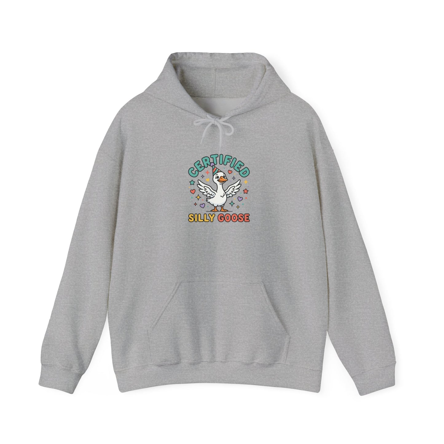 Certified Silly Goose Hoodie | silly humor, goofy animal