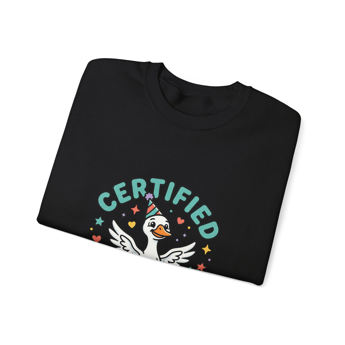 Certified Silly Goose graphic sweatshirt by Teeology Clothing