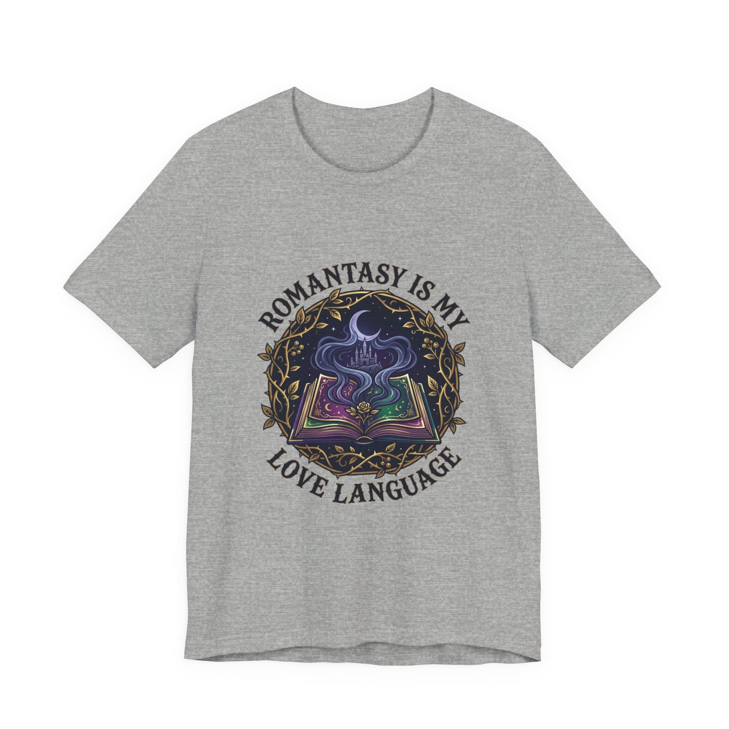 Romantasy Is My Love Language Tee | romantasy, book lover