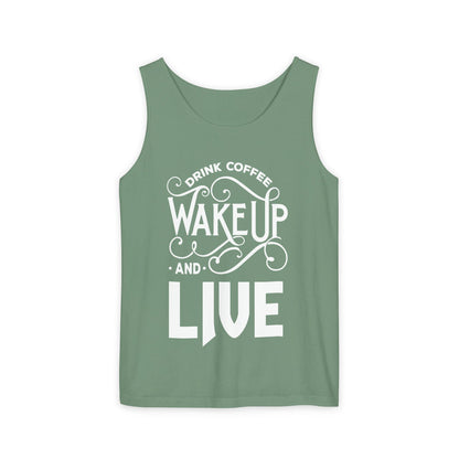 Drink Coffee Wake Up and Live motivational graphic tank top by Teeology Clothing