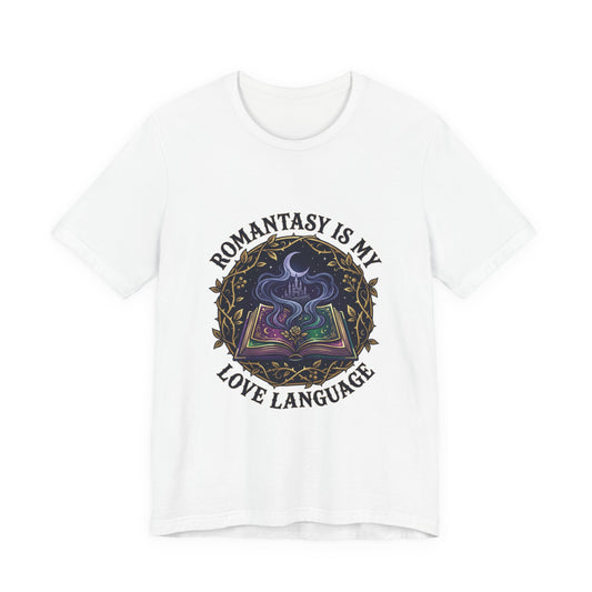 Romantasy Is My Love Language Tee | romantasy, book lover