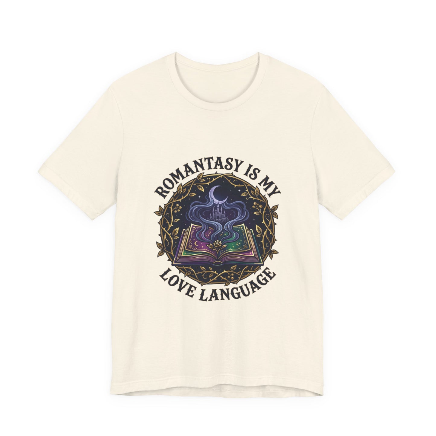 Romantasy Is My Love Language Tee | romantasy, book lover
