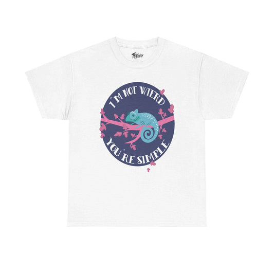 Chameleon Graphic Tee - "I'm Not Weird, You're Simple" Funny Nature Shirt